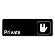 PRIVATE SIGN, 3″X9″ - Janitorial Superstore